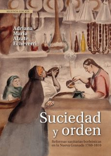 suciedad y orden (ebook)-adriana maría alzate echeverri-9789585002050