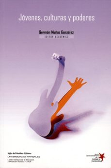 jovenes culturas y poderes-german muñoz gonzales-9789586651950