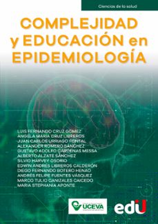complejidad y educacion en epidemiologia (ebook)-9789587923650