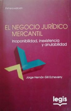 el negocio juridico mercantil-jorge hernan gill echeverry-9789587970050