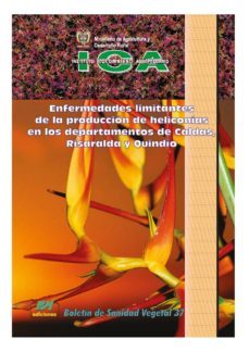 enfermedades limitantes de la produccion de heliconias en los departamentos de caldas, risaralda y quindio (ebook)-nelly villegas-9789588214450