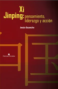 xi jinping: pensamiento, liderazgo y accion (ebook)-juan jesús guanche pérez-9789590624650
