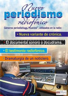 nuevo periodismo radiofonico (ebook)-lázaro david najarro pujol-9789597279150