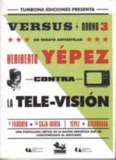 contra la tele-vision: un ensayo antiestelar-9789709960150
