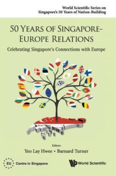 50 years of singapore-europe relations-9789814675550