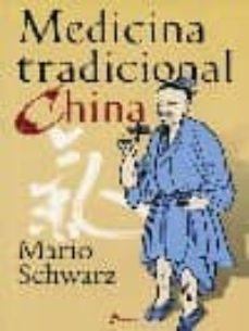 medicina tradicional china-mario schwarz-9789871102150