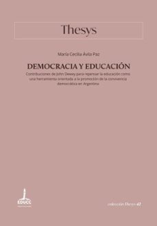 democracia y educacion (ebook)-cecilia ávila paz-9789876266550