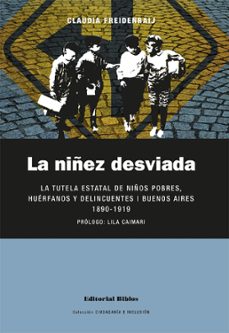 la niñez desviada (ebook)-claudia freidenraij-9789876918350