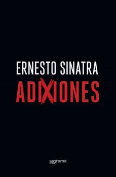 adixiones (ebook)-ernesto sinatra-9789878372150