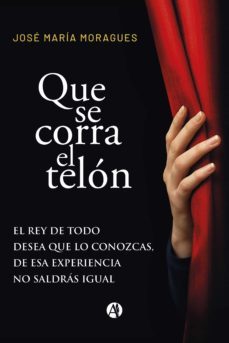 que se corra el telon (ebook)-jose? mari?a moragues-9789878711850