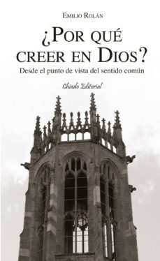 ¿por que creer en dios?-emilio rolan-9789895112050