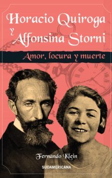 horacio quiroga y alfonsina storni (ebook)-9789915652450