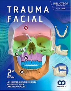 trauma facial-luis eduardo bermudez rodriguez-ricardo silva rueda-9789962748250