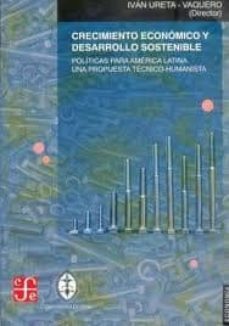crecimiento y desarrollo economico sostenible-ivan ureta vaquero-9789972663550
