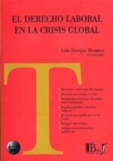 derecho laboral en la crisis global-luis enrique ramirez-9789974676350