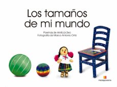los tamaños de mi mundo (ebook)-amílcar zea-9789992213650