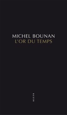 l'or du temps-michel bounan-9791030400250
