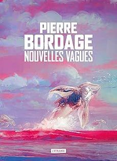 nouvelles vagues-pierre bordage-9791036002250
