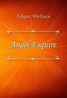 angel esquire (ebook)-edgar wallace-9791222004150