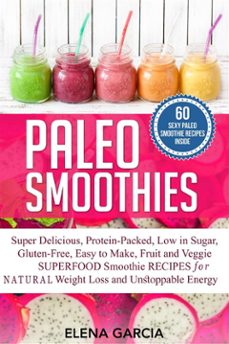 paleo smoothies (ebook)-elena garcia-9791222447650