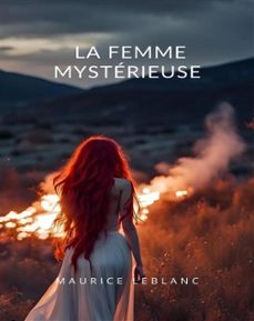 la femme mysterieuse (traduit) (ebook)-maurice leblanc-9791222603650