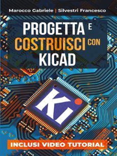 progetta e costruisci con kicad (ebook)-9791222733050