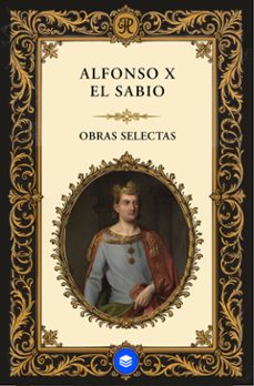 obras selectas de alfonso x el sabio (ebook)-9791223974650
