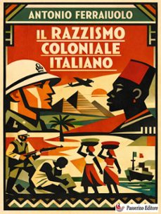 il razzismo coloniale italiano (ebook)-9791224425250