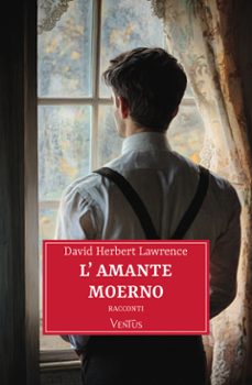 l'amante moderno (ebook)-david herbert lawrence-9791256330850