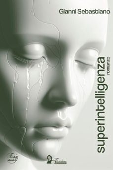 superintelligenza-gianni sebastiano-9791282085250
