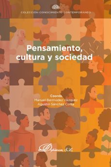 pensamiento, cultura y sociedad. (ebook)-manuel bermúdez vázquez-9791370062750