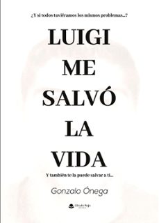 luigi me salvo la vida (ebook)-9791370085650