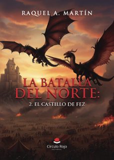 la batalla del norte: 2. el castillo de fez (ebook)-9791370237950