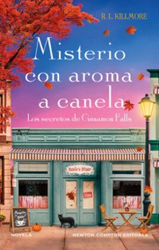misterio con aroma a canela. los secretos de cinnamon falls. la muerte acecha y el amor esta en el aire (ebook)-r. l. killmore-9791387575250