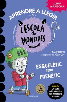 aprendre a llegir a l escola de monstres 21 - esqueletic pero fre netic-sally rippin-9791387598150