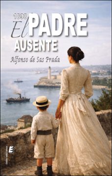 1898 - el padre ausente-alfonso de sas-9791387643850