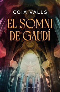 el somni de gaudí (ebook)-coia valls-9791387653750