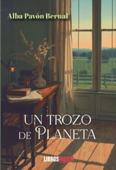 un trozo de planeta-alba pavon bernal-9791387659950