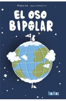 el oso bipolar-federico cacciapaglia-9791387718350