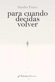 para cuando decidas volver (ebook)-sandra faura-9791387719050