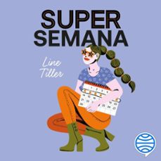 supersemana (audiolibro)-line tiller-9791387761950