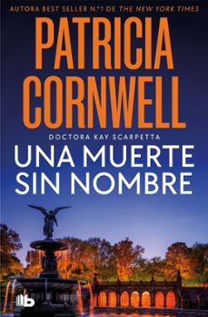 una muerte sin nombre (doctora kay scarpetta 6)-patricia cornwell-9791387871550