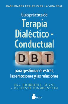 guía práctica de terapia dialéctico - conductual-l. rizvi shireen-jesse finkelstein-9791387974350