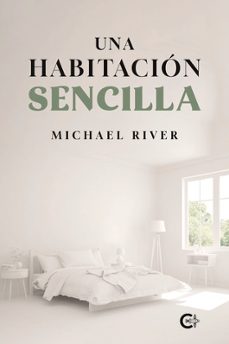 una habitacion sencilla-michael river-9791387984250