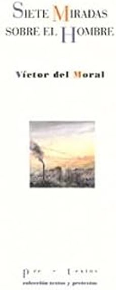 siete miradas sobre el hombre-victor del moral-9791388054150