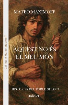 aquest no es el meu mon (ebook)-mateo maximoff-9791399140750