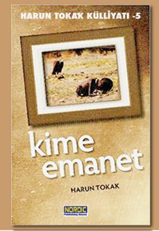 kime emanet? (ebook)-harun tokak-9798215950050