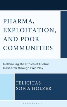 pharma, exploitation, and poor communities (ebook)-felicitas sofia holzer-9798216277750