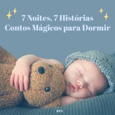 7 noites, 7 historias: contos magicos para dormir (ebook)-9798223871750
