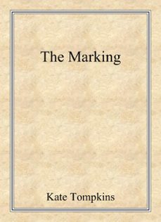 the marking-kate tompkins-9798224019250